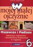 W mojej małej ojczyźnie 6 Mazowsze i Podlasie w sklepie internetowym Booknet.net.pl