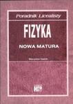 Poradnik licealisty Fizyka Nowa matura w sklepie internetowym Booknet.net.pl