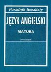 Poradnik licealisty Język angielski matura w sklepie internetowym Booknet.net.pl