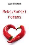 Meksykański romans w sklepie internetowym Booknet.net.pl