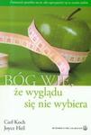 Bóg wie że wyglądu się nie wybiera w sklepie internetowym Booknet.net.pl