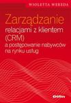 Zarządzanie relacjami z klientem (CRM) a postępowanie nabywców na rynku usług w sklepie internetowym Booknet.net.pl