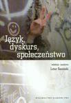 Język Dyskurs Społeczeństwo w sklepie internetowym Booknet.net.pl