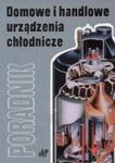 Domowe i handlowe urządzenia chłodnicze w sklepie internetowym Booknet.net.pl