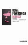 Nowa Psychologia Miłości w sklepie internetowym Booknet.net.pl