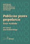 Publiczne prawo gospodarcze w sklepie internetowym Booknet.net.pl