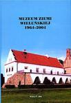 Wieluń i okolice. Muzeum Ziemi Wieluńskiej 1964-2004. w sklepie internetowym Booknet.net.pl