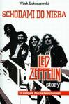 Schodami do nieba Led Zeppelin story w sklepie internetowym Booknet.net.pl