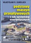 Podstawy maszyn przepływowych i ich systemów energetycznych w sklepie internetowym Booknet.net.pl