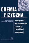 Chemia fizyczna Podręcznik dla studentów farmacji i analityki medycznej w sklepie internetowym Booknet.net.pl