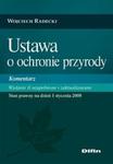 Ustawa o ochronie przyrody Komentarz w sklepie internetowym Booknet.net.pl