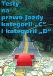 Testy na prawo jazdy kategorii C i D 2008 w sklepie internetowym Booknet.net.pl