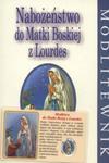 Nabożeństwo do Matki Boskiej z Lourdes w sklepie internetowym Booknet.net.pl