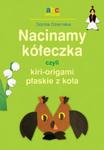 Nacinamy kółeczka, czyli kiri-origami płaskie z koła w sklepie internetowym Booknet.net.pl