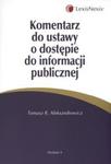 Komentarz do ustawy o dostępie do informacji publicznej w sklepie internetowym Booknet.net.pl