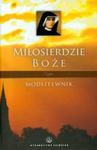 Miłosierdzie boże Modlitewnik w sklepie internetowym Booknet.net.pl