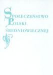 Społeczeństwo Polski Średniowiecznej w sklepie internetowym Booknet.net.pl