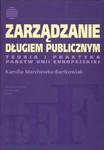 Zarządzanie długiem publicznym Teoria i praktyka Państw Unii Europejskiej w sklepie internetowym Booknet.net.pl