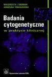 Badania cytogenetyczne w praktyce klinicznej w sklepie internetowym Booknet.net.pl