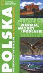 Warmia i Mazury i Podlasie Przewodnik turystyczny w sklepie internetowym Booknet.net.pl
