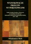 Wyzyskiwacze przeciw wywrotowcom Walka Związku Ziemian w Warszawie ze Związkiem Zawodowym Robotników Rolnych Rzeczypospolitej Polskiej 1919-1926 w sklepie internetowym Booknet.net.pl