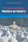 Naród i państwo w myśli politycznej Charles'a de Gaulle'a w sklepie internetowym Booknet.net.pl