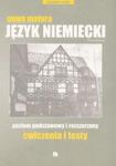 Nowa matura Język niemiecki poziom podstawowy i rozszerzony Ćwiczenia i testy w sklepie internetowym Booknet.net.pl