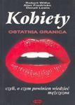 Kobiety ostatnia granica, czyli o czym powinien wiedziec mężczyzna w sklepie internetowym Booknet.net.pl