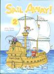 Sail away! Klasa 2, szkoła podstawowa. Język angielski. (Pupil`s Book+Jack & the Beanstalk). Pakiet w sklepie internetowym Booknet.net.pl