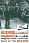 Kino Wehikuł magiczny podróż pierwsza 1913-49 w sklepie internetowym Booknet.net.pl