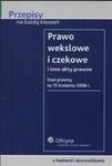 Prawo wekslowe i czekowe i inne akty prawne w sklepie internetowym Booknet.net.pl