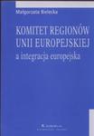 Komitet regionów Unii Europejskiej a integracja europejska w sklepie internetowym Booknet.net.pl