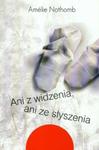 Ani z widzenia ani ze słyszenia w sklepie internetowym Booknet.net.pl