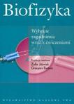 Biofizyka wybrane zagadnienia wraz z ćwiczeniami w sklepie internetowym Booknet.net.pl