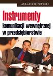 Instrumenty komunikacji wewnętrznej w przedsiębiorstwie w sklepie internetowym Booknet.net.pl