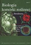 Biologia komórki roślinnej Struktura w sklepie internetowym Booknet.net.pl