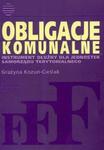 Obligacje komunalne Instrument dłużny dla jednostek samorządu terytorialnego w sklepie internetowym Booknet.net.pl