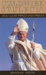 JAN PAWEŁ II. Człowiek stulecia Życie i czasy papieża Jana Pawła II w sklepie internetowym Booknet.net.pl
