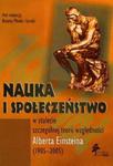 Nauka i społeczeństwo w stulecie szczególnej teorii względności 1905-2005 w sklepie internetowym Booknet.net.pl