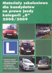 Materiały szkoleniowe dla kandydatów na prawo jazdy kategorii "B" 2008/2009 w sklepie internetowym Booknet.net.pl