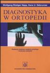 Diagnostyka w ortopedii w sklepie internetowym Booknet.net.pl