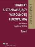 Traktat ustanawiający Wspólnotę Europejską Komentarz t. 1 w sklepie internetowym Booknet.net.pl