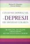 Czego nie dowiesz się o depresji od swojego lekarza w sklepie internetowym Booknet.net.pl