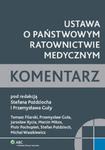 Ustawa o Państwowym Ratownictwie Medycznym Komentarz w sklepie internetowym Booknet.net.pl