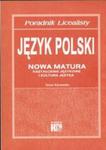 Język polski Nowa matura poradnik licealisty w sklepie internetowym Booknet.net.pl