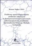 Problemy opracowania zasobu Archiwów Zakonnych w skomputeryzowanych systemach informacyjnych na przykładzie zgromadzenia Świętego Michała Archanioła w sklepie internetowym Booknet.net.pl