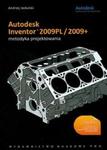 Autodesk Inventor 2009PL/2009+ metodyka projektowania z płytą CD w sklepie internetowym Booknet.net.pl