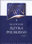 Akademia Języka Polskiego PWN 1 Słownik Języka Polskiego a-poc w sklepie internetowym Booknet.net.pl