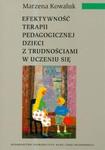 Efektywność terapii pedagogicznej dzieci z trudnościami w uczeniu się w sklepie internetowym Booknet.net.pl