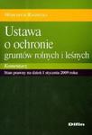 Ustawa o ochronie gruntów rolnych i leśnych. Komentarz w sklepie internetowym Booknet.net.pl